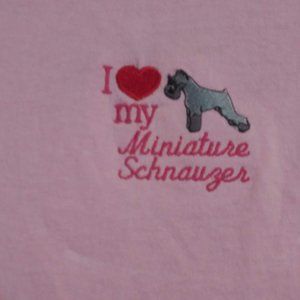 I love My Schnauzer Embroidered Shirt Medium